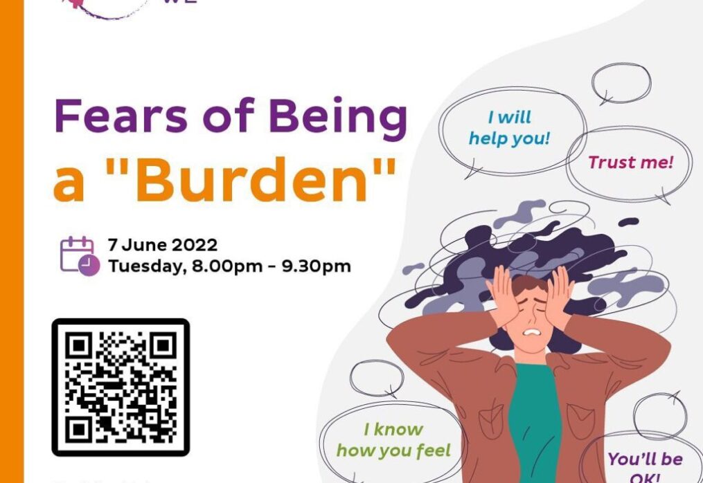 Circle of WE: Fears of Being a “Burden”